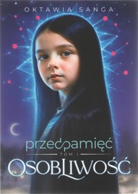 Przedpamięć Tom 1 Osobliwość - Sanga Oktawia - książka