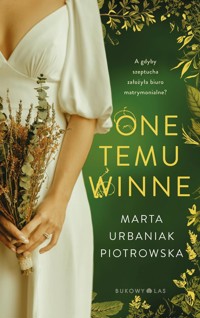 One temu winne - Urbaniak-Piotrowska Marta - ebook + książka