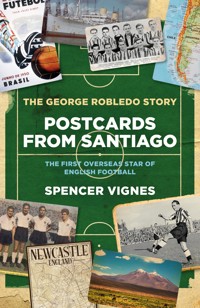 Postcards from Santiago - Spencer Vignes - ebook