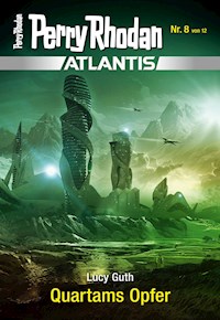 Atlantis 8: Quartams Opfer - Lucy Guth - ebook