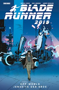 Blade Runner 2019 (Band 2) - Off World - Jenseits der Erde - Green Michael - ebook