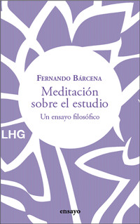 Meditación sobre el estudio - Fernando Bárcena - ebook