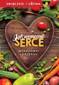 Jak wzmocnić serce -  - książka