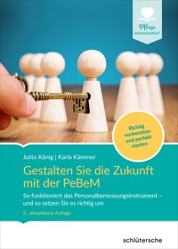 Gestalten Sie die Zukunft mit der PeBeM - Jutta König - ebook