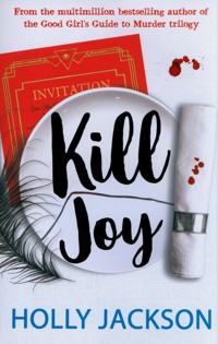 Kill Joy - Holly Jackson - książka