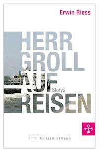 Herr Groll auf Reisen - Erwin Riess - ebook