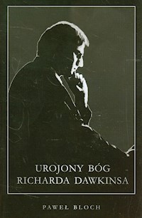 Urojony Bóg Richarda Dawkinsa - Bloch Paweł - książka