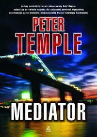 Mediator - Peter Temple - książka
