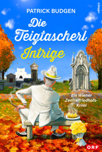 Die Teigtascherl-Intrige - Patrick Budgen - ebook
