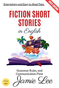 Fiction Short Stories in English: - Jamie Lee - ebook