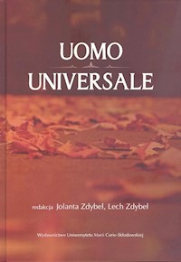 Uomo universale Rozważania o człowieku społeczeństwie i wartościach poświęcone pamięci Profesora S -  - książka