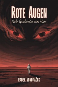 Rote Augen - Radek Vondráček - ebook