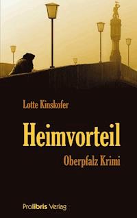 Heimvorteil - Lotte Kinskofer - ebook