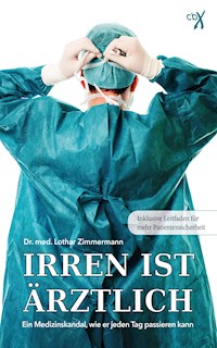 Irren ist ärztlich - Dr. med. Lothar Zimmermann - ebook