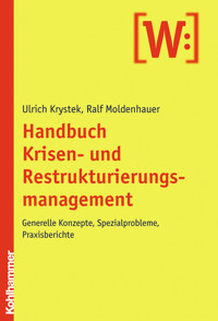 Handbuch Krisen- und Restrukturierungsmanagement - Ulrich Krystek - ebook
