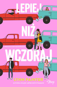 Lepiej niż wczoraj - Lynn Painter - książka