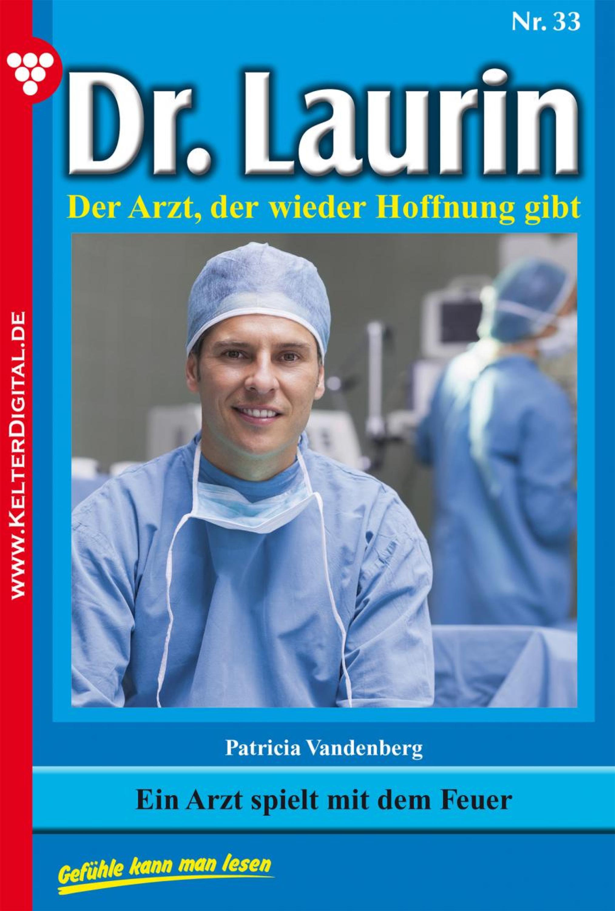 Dr. Laurin 33 – Arztroman