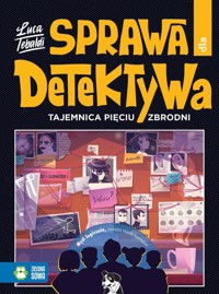 Sprawa dla detektywa. Tajemnica pięciu zbrodni - Tebaldi Luca - książka