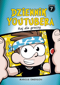 Dziennik Youtubera. Raj dla graczy - Marcus Emerson - ebook + książka