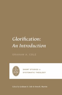 Glorification - Graham A. Cole - ebook