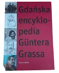 Gdańska Encyklopedia Guntera Grassa -  - książka