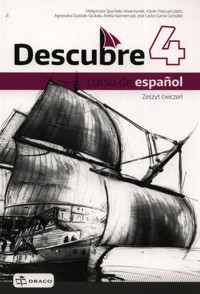 Descubre 4 Język hiszpański Ćwiczenia - Lopez Xavier Pascual, Dudziak-Szukała Agnieszka, Kaźmierczak Arleta, Gonzalez Jose Carlos Garcia, Spychała-Wawrzyniak Małgorzata - książka
