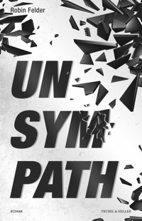 Unsympath - Robin Felder - ebook