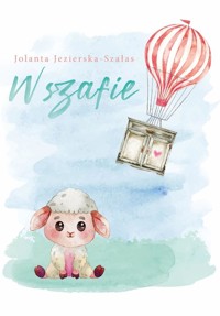 W szafie - Jolanta Jezierska-Szałas - ebook + książka