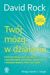 Twój mózg w działaniu - David Rock - ebook + książka