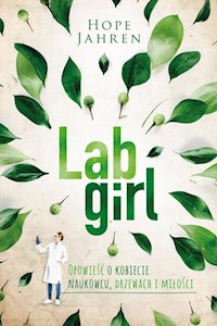 Lab girl - Hope Jahren - książka