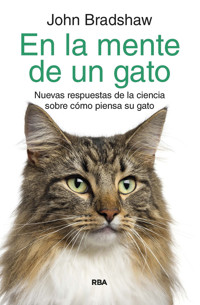 En la mente de un gato - John Bradshaw - ebook