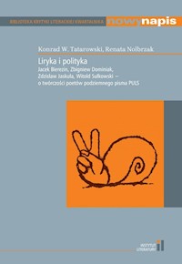 Liryka i polityka - Tatarowski Konrad W., Nolbrzak Renata - książka