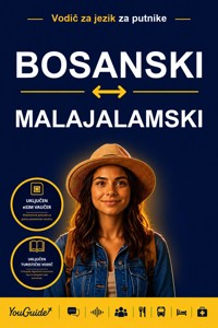 The Language Guide for Travelers - Bosnian to Malayalam - YouGuide - ebook