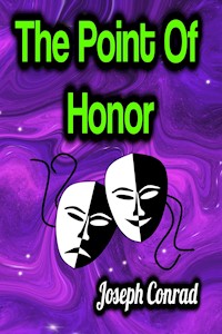 The Point Of Honor - Conrad Joseph - ebook
