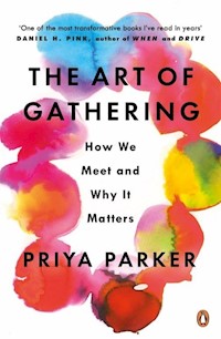 The Art of Gathering - Parker Priya - książka