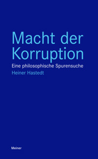 Macht der Korruption - Heiner Hastedt - ebook