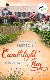 Candlelight Inn – Herzchaos - Barbara Bretton - ebook