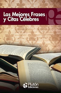 Las mejores frases y citas célebres - VV. AA. - ebook