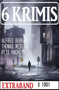 6 Krimis Extraband 1001 - Thomas West - ebook