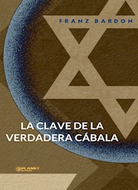 La clave de la verdadera Cábala (traducido) - Franz Bardon - ebook