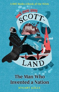 Scott-land - Stuart Kelly - ebook