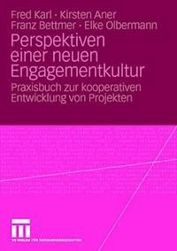 Perspektiven einer neuen Engagementkultur - Fred Karl - ebook