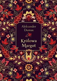 Królowa Margot (elegancka edycja) - Aleksander Dumas - książka