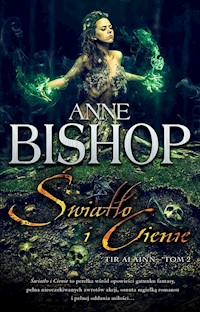 Światło i Cienie. Tir Alainn - Tom 2 - Anne Bishop - ebook
