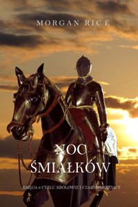 Noc Śmiałków (Księga 6 Cyklu Królowie i Czarnoksiężnicy) - Rice Morgan - ebook
