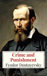 Crime and Punishment - Fyodor Dostoyevsky - ebook