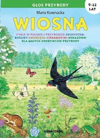 Wiosna Głos przyrody 9-12 lat - Kownacka Maria - książka