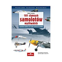 101 słynnych samolotów myśliwskich - Robert Jackson - książka