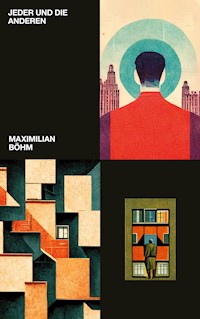 Jeder und die Anderen - Maximilian Böhm - ebook
