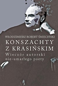 Konszachty z Krasińskim - Śmieciński Włodzimierz Robert - książka